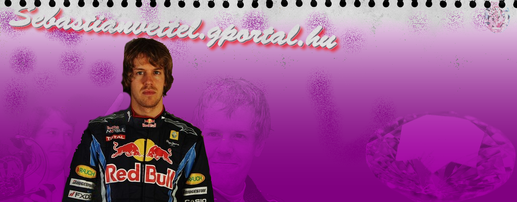 INMYDREAMWORLD.GP________ j tma:Sebastian Vettel valamint j szerki :D Sellyna